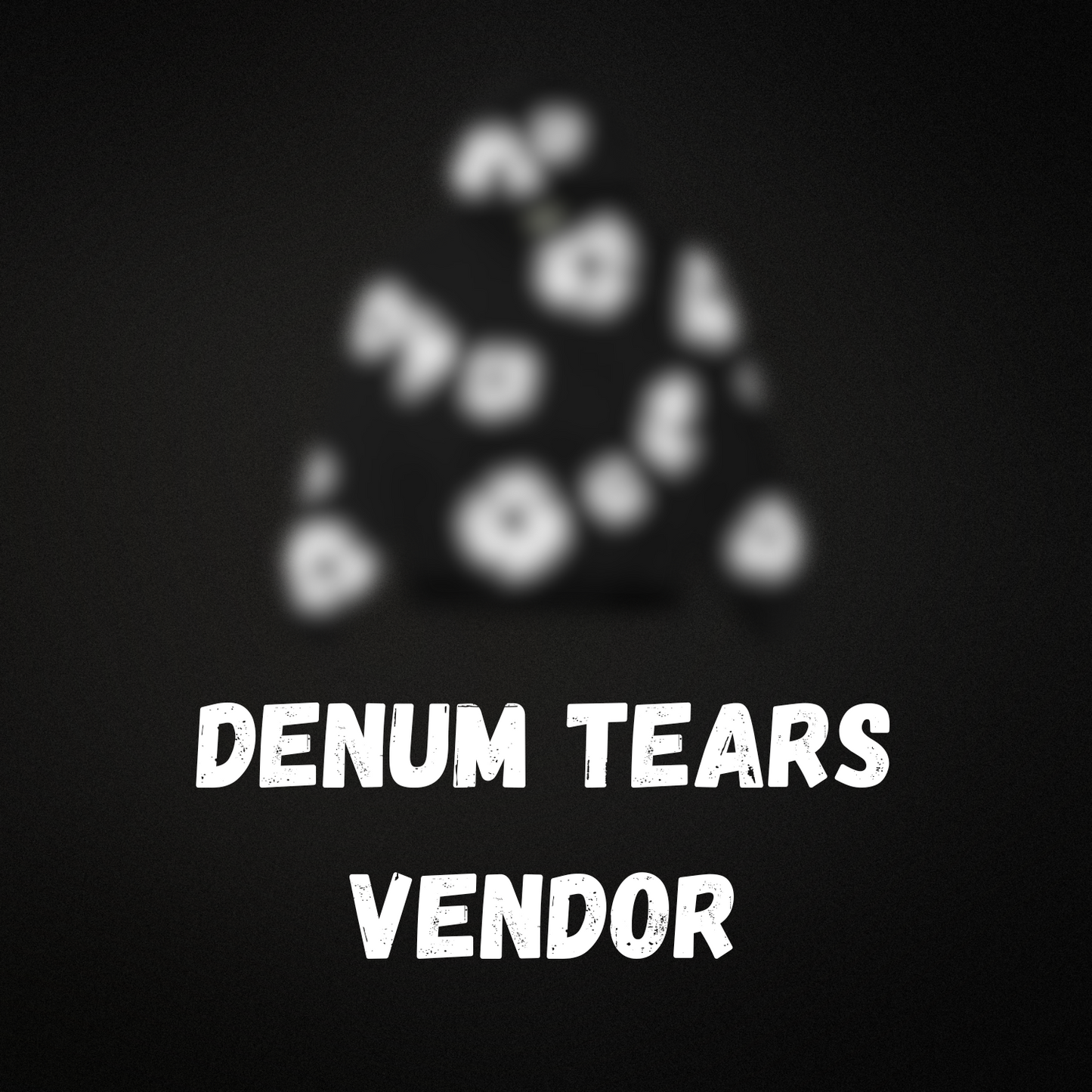 Denum Tears Vendor